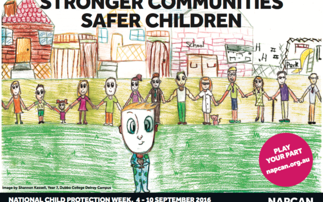 The poster for National Child Protection Week. The poster for National Child Protection Week.
