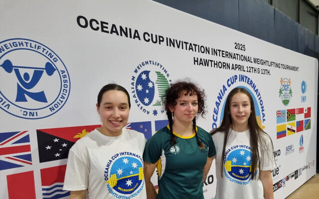 From left: Jewish Australian weightlifters Layla Bloom, Ashley Kolomoisky and Ellie Zalcman at the 2025 Oceania Youth and Junior Championships. From left: Jewish Australian weightlifters Layla Bloom, Ashley Kolomoisky and Ellie Zalcman at the 2025 Oceania Youth and Junior Championships.
