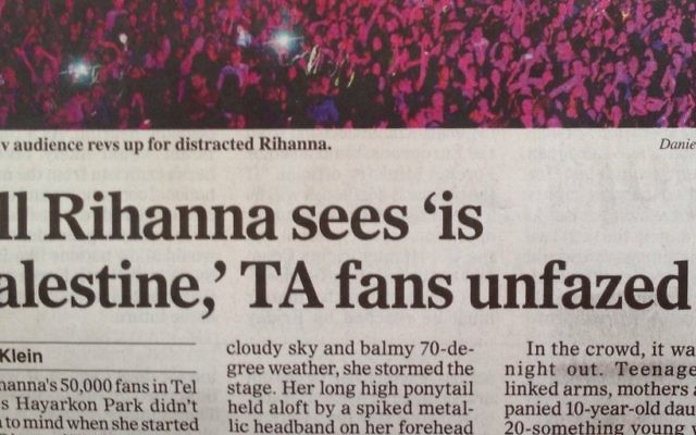 Rihanna review headline in Ha’aretz printed edition - Photo credit: Brian of London