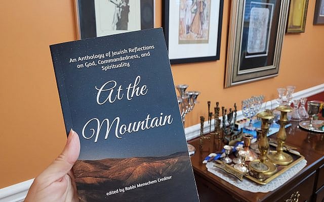 "My Judaism defines me," appears in Rabbi Menachem Creditor's latest anthology, At the Mountain. (photo by author)