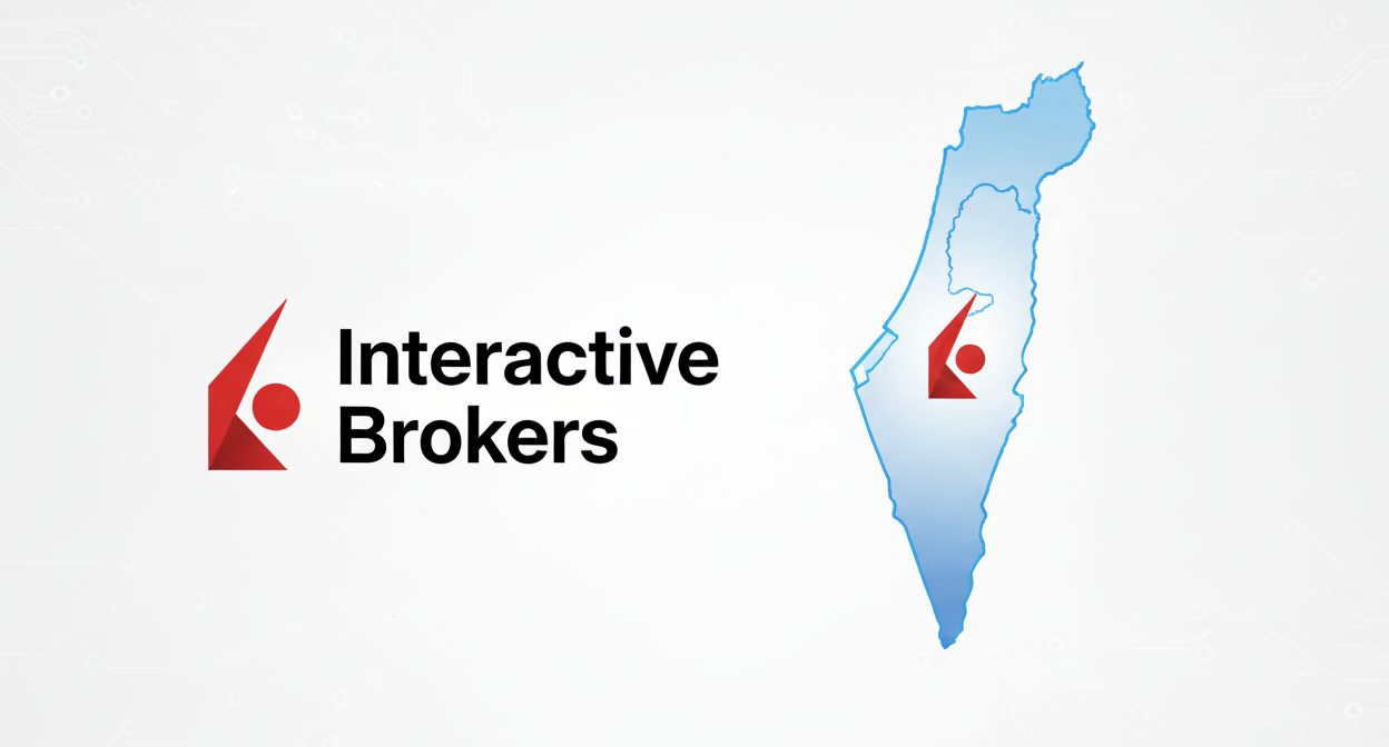 The Blogs: Why I Chose Interactive Brokers for My Investments in Israel