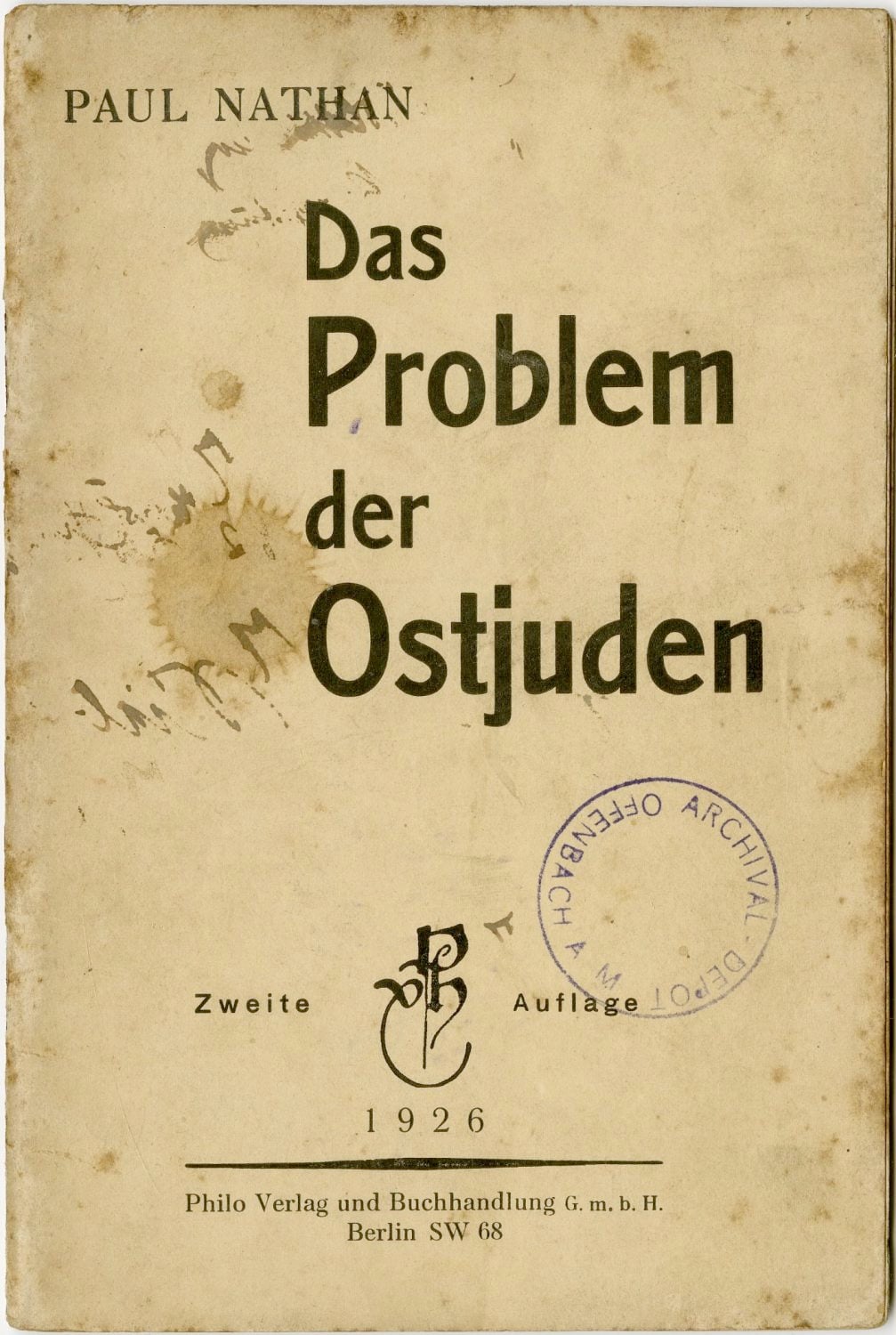 Paul Nathan's Das Problem der Ostjuden, Berlin, 1926