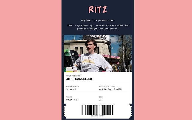 Ticket to the launch of the Australian film, Cancelled at JIFF (Jewish Industry Film Festival), at the Ritz Cinema in Randwick, Sydney, Australia. Includes image of Australian Jewish creative, Nina Sanadze, who is featured in the film.