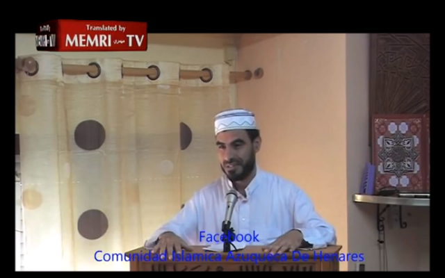 Capture d’écran MEMRI - Imam espagnol qui prononce un discours de haine contre les Juifs et les sionistes Capture d’écran MEMRI - Imam espagnol qui prononce un discours de haine contre les Juifs et les sionistes