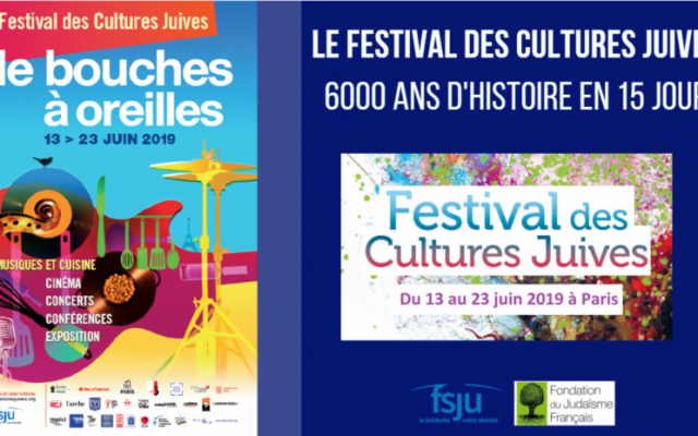 Le flyer de la 15e édition du Festival des cultures juives, organisé du 13 au 23 juin 2019 à Paris par le Fonds social juif unifié.