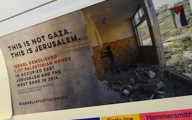 Une affiche placardée sans permission dans le métro de Londres pour marquer la 12 semaine de l'apartheid anti-Israël du mouvement BDS, le 22 février 2016. Illustration. Une affiche placardée sans permission dans le métro de Londres pour marquer la 12 semaine de l'apartheid anti-Israël du mouvement BDS, le 22 février 2016. Illustration.