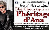La pièce "L’héritage d’Ana" avec Elie Chouraqui, en représentation en Israël.