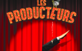 L’affiche de la comédie musicale de Mel Brooks « Les Producteurs ».