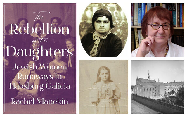 De gauche à droite, de haut en bas : ‘The Rebellion of the Daughters: Jewish Women Runaways in Habsburg Galicia,’ écrit par Rachel Manekin. (Autorisation) ; La seule photo connue de la fondatrice des Bais Yaakov, Sara Schenirer. (Crédit : Domaine public) ; Rachel Manekin, autrice de "The Rebellion of the Daughters: Jewish Women Runaways in Habsburg ;Galicia". (Autorisation) ; Michalina Araten, une jeune Juive issue d'une famille hassidique riche qu'elle a finalement fui, mettant la question de l'éducation des femmes sous le feu des projecteurs (Autorisation : Archives centrales des registres historiques de Varsovie) ; Le couvent des Féliciennes situé au 6, rue de Smoleńsk, à Cracovie. Photo prise par Natan Krieger, aux environs de 1890. (Autorisation : Musée historique de la ville de Cracovie, département de la photographie)