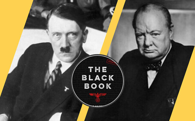 Adolf Hitler, (gauche) (Bundesarchiv Bild) ; Winston Churchill, (à droite) (CC-SA 2.0/ Yousuf Karsh) ; "The Black Book : The Britons on the Nazi List", par Sybil Oldfield. (Autorisation)