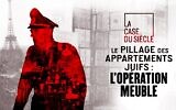 "L’Opération Meuble" : Comment les nazis ont organisé le pillage des appartements juifs.