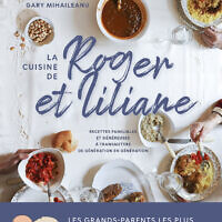 La cuisine de Roger et Liliane de Gary Mihaileanu, photographies d’Annabelle Schachmes, stylisme de Mélanie Martin, chez Hachette Cuisine.