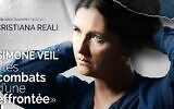 "Les Combats d’une effrontée" : Cristiana Reali incarne Simone Veil.
