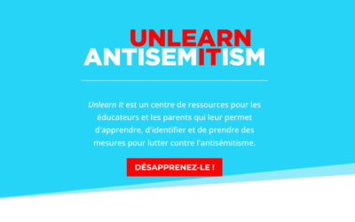 Capture d’écran du site unlearnantisemitism.ca/fr/