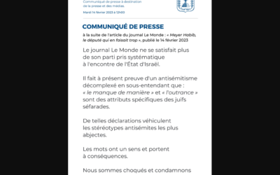 Le communiqué de presse de l’ambassade d’Israël en France suite à un article du journal français Le Monde intitulé « Meyer Habib, le député qui en faisait trop ».