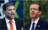 Montage photos (de gauche à droite) : Le ministre des Finances, Bezalel Smotrich, à la Knesset à Jérusalem, le 1ᵉʳ mai 2023 ; le président Isaac Herzog, à Jérusalem, le 14 juin 2023. (Crédits : Yonatan Sindel/Flash90 ; Noam Revkin Fenton/Flash90)