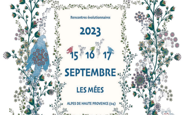 Le « Festival Les Foisonnantes », des « Rencontres évolutionnaires »