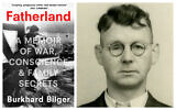 À gauche, la couverture de "Fatherland", de Burkhard Bilger ; à droite, Karl Gonner, prisonnier de guerre. (Crédit : Autorisation ; Dépôt central des archives de la justice militaire)