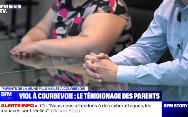 Interview des parents de l'adolescente juive violée à Courbevoie, le 25 juillet 2024 (BFMTV).