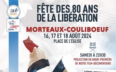 Affiche de la cérémonie du 80e anniversaire de la libération de la commune Morteaux-Couliboeuf, dans le Calvados. (Crédit : Mairie de Morteaux-Couliboeuf)