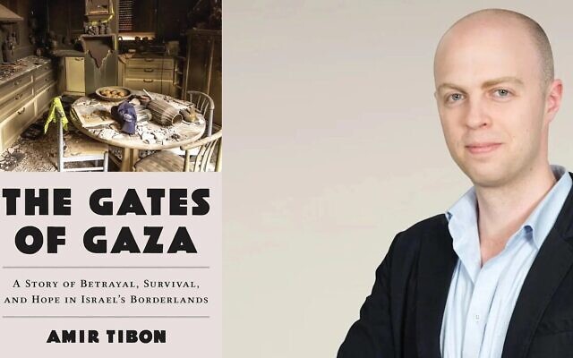 L'ouvrage « The Gates of Gaza » du journaliste israélien Amir Tibon retrace l'expérience de sa famille le 7 octobre et l'expérience de son pays depuis lors. (Crédit  : Tibon via JTA)