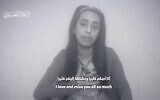 Capture d'écran d'une vidéo de propagande non-datée diffusée le 2 septembre 2024 par le groupe terroriste du Hamas montrant Eden Yerushalmi, kidnappée le 7 octobre 2023 et exécutée en captivité. (Capture d'écran : used in accordance with Clause 27a of the Copyright Law)