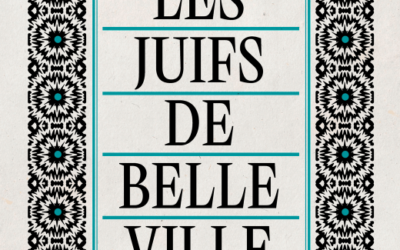 Couverture du livre « Les Juifs de Belleville », de Benjamin Schlevin, traduit par Batia Baum et Denis Eckert, publié en janvier 2025. (Crédit : Fondation pour la Mémoire de la Shoah)