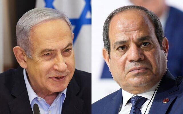 À gauche : Le Premier ministre israélien Benjamin Netanyahu, à Tel Aviv, le 7 janvier 2024 ; à droite : le président égyptien Abdel Fattah el-Sissi, à Paris, le 23 juin 2023. (Crédit : Ronen Zvulun/Pool via AP; Lewis Jol/AP) À gauche : Le Premier ministre israélien Benjamin Netanyahu, à Tel Aviv, le 7 janvier 2024 ; à droite : le président égyptien Abdel Fattah el-Sissi, à Paris, le 23 juin 2023. (Crédit : Ronen Zvulun/Pool via AP; Lewis Jol/AP)