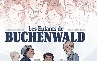 Couverture de la bande dessinée « Les enfants de Buchenwald », de Dominique Missika et Anaïs Depommier, parue le 14 avril 2025. (Crédit : Fondation pour la Mémoire de la Shoah)