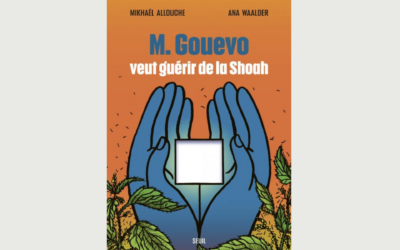 Couverture de la bande dessinée "M. Gouevo veut guérir de la Shoah", de Mikhael visuel page 172 ?et Ana Waalder. (Autorisation)