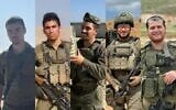 Cinq soldats tués à Beit Hanoun, dans le nord de Gaza, le 7 juillet 2025 : (de gauche à droite) Sergent-chef Meir Shimon Amar, Sergent Moshe Nissim Frech, Sergent-chef Noam Aharon Musgadian, Sergent-chef (Rés.) Benyamin Asulin, Sergent-chef Moshe Shmuel Noll. (Crédit : armée israélienne)