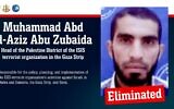 Graphique de l'armée israélienne sur Muhammad Abd al-Aziz Abu Zubaida. (Crédit : Armée israélienne)