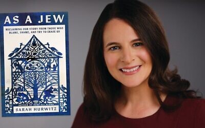 Dans son nouveau livre, « As a Jew [NDLT : En tant que Juive] », Sarah Hurwitz explique comment faire pour se réapproprier une tradition trop souvent façonnée par les préjugés et l'ignorance des autres. (HarperOne via la JTA)