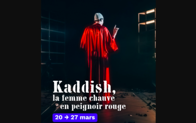 "Kaddish, la femme chauve en peignoir rouge"