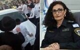 Cette photo composite montre la médecin-chef de la police israélienne, la commissaire principale Dr Valérie Shoshan, à droite, et un groupe de manifestants ultra-orthodoxes tentant de renverser sa voiture, à Jérusalem, le 2 juin 2026. (Crédit : Capture d'écran/Avi Topurovich via X/Police israélienne)