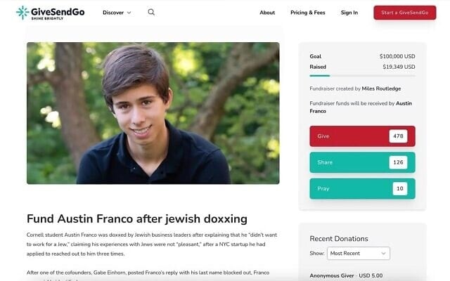 Une collecte de fonds organisée en faveur d'Austin Franco, étudiant à Cornell, qui a déclaré ne « pas vouloir travailler pour un Juif », a permis de récolter près de 20 000 dollars. (Crédit : Capture d'écran via la JTA)