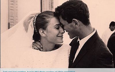Yoni Netanyahu and Tirza "Tutti" Goodman at their 1967 wedding (Courtesy Tirza Goodman) Yoni Netanyahu and Tirza "Tutti" Goodman at their 1967 wedding (Courtesy Tirza Goodman)