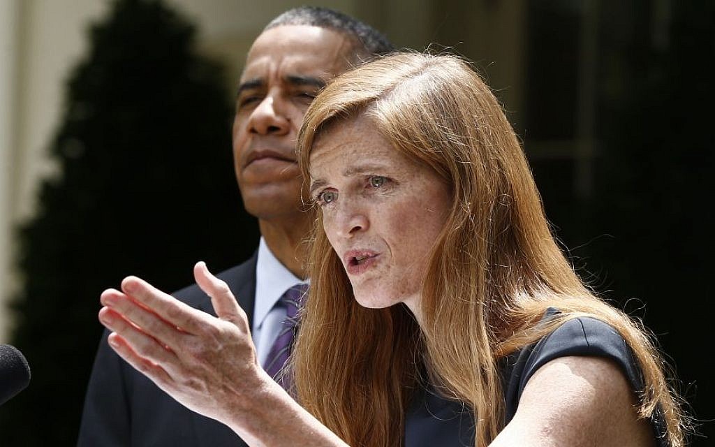 President Barack Obama listens as Samantha Power speaks in the Rose Garden at the White House in Washington, Wednesday, June 5, 2013. (photo credit: AP/Charles Dharapak) President Barack Obama listens as Samantha Power speaks in the Rose Garden at the White House in Washington, Wednesday, June 5, 2013. (photo credit: AP/Charles Dharapak)