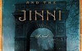 'The Golem and The Jinni' mixes fantasy and folklore in 1899 New York. (photo credit: Courtesy of HarperCollins) 'The Golem and The Jinni' mixes fantasy and folklore in 1899 New York. (photo credit: Courtesy of HarperCollins)