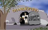 'Thanksgiving Under Attack' (photo credit: screenshot)