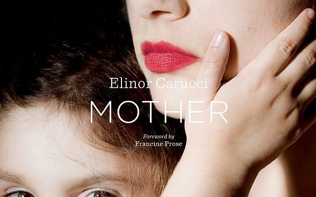 The cover of Elinor Carucci's 'Mother' (courtesy)