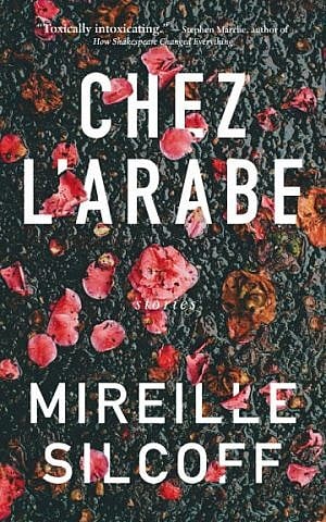 'Chez L'Arabe' by Mireille Silcoff. (Courtesy of House of Anansi Press)