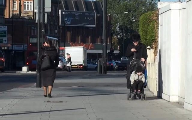 Ultra-Orthodox Jews in the Stamford Hill neighborhood of London (screen capture: YouTube/Mick Byrne) Ultra-Orthodox Jews in the Stamford Hill neighborhood of London (screen capture: YouTube/Mick Byrne)