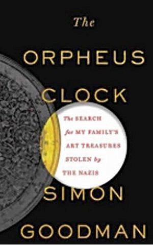 Cover of Simon Goodman's 'The Orpheus Clock' (courtesy)