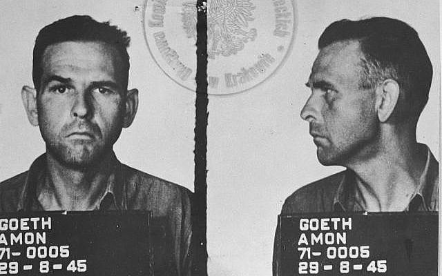 Amon Goeth, the brutal SS commander of Plaszow concentration camp near Krakow, Poland (Wikimedia Commons) Amon Goeth, the brutal SS commander of Plaszow concentration camp near Krakow, Poland (Wikimedia Commons)