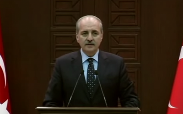 Turkey's Deputy Prime Minister Numan Kurtulmus in November 2015. (screen capture: YouTube) Turkey's Deputy Prime Minister Numan Kurtulmus in November 2015. (screen capture: YouTube)