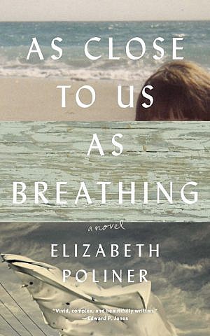 'As Close to Us as Breathing: A Novel' by Elizabeth Poliner (Lee Boudreaux Books/via JTA)