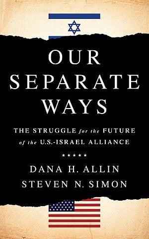 Cover of 'Our Separate Ways' by authors Dana H. Allin and Steven N. Simon, published by Public Affairs, June, 2016. (Courtesy)