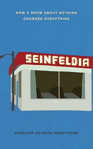 Cover of 'Seinfeldia.' (Courtesy Simon and Schuster)