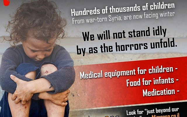 Advertisement from Israeli grassroots fundraising campaign “Just Beyond Our Border,” which aims to bring emergency supplies to the Syrians suffering from the civil war in their country. (Credit: courtesy) Advertisement from Israeli grassroots fundraising campaign “Just Beyond Our Border,” which aims to bring emergency supplies to the Syrians suffering from the civil war in their country. (Credit: courtesy)